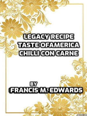 cover image of Legacy Recipe Taste of America Chilli Con Carne